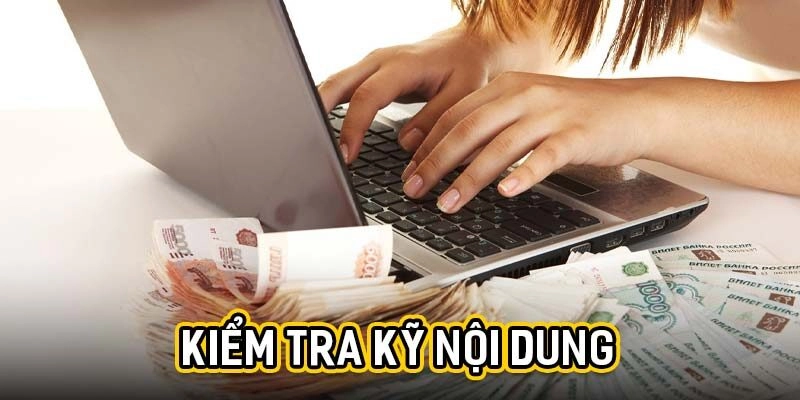 Kiểm tra kỹ nội dung